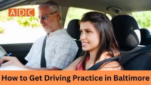 Driving practice in Baltimore